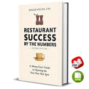 Restaurant Success by the Numbers, Second Edition