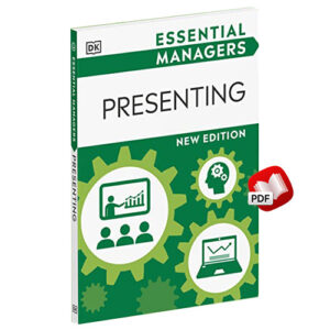 Essential Managers Presenting (DK Essential Managers)