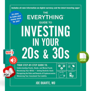 The Everything Guide to Investing in Your 20s & 30s
