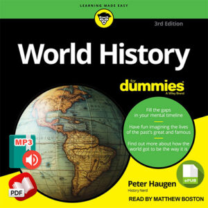 World History for Dummies, 3rd Edition