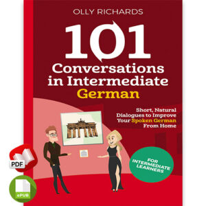 101 Conversations in Intermediate German