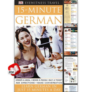 15-Minute German: Learn German in Just 15 Minutes a Day