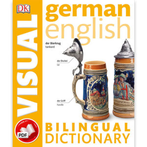 German - English Bilingual Visual Dictionary