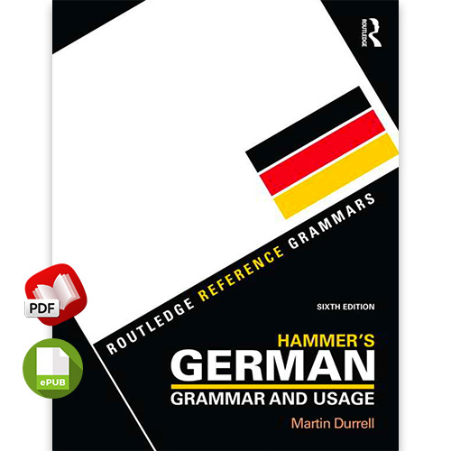 Hammer's German Grammar and Usage (Routledge Reference Grammars)