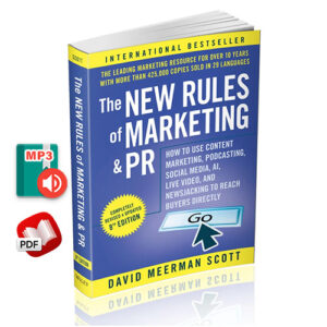 The New Rules of Marketing and PR, 8th Edition